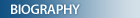 Biography